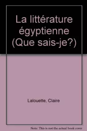 Couverture du produit · La Littérature égyptienne