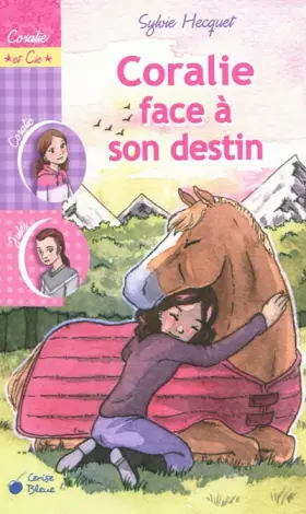 Couverture du produit · Coralie face à son destin