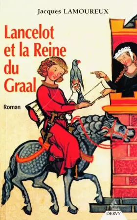Couverture du produit · Lancelot et la reine du Graal