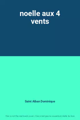 Couverture du produit · noelle aux 4 vents