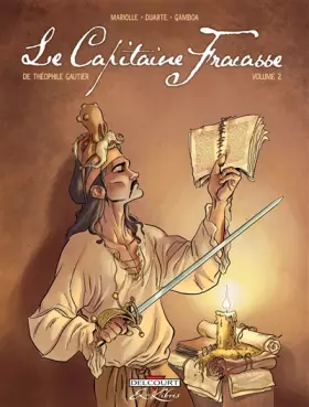 Couverture du produit · Le Capitaine Fracasse, Tome 2 :