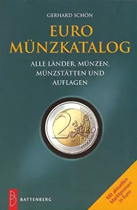 Couverture du produit · Euro Münzkatalog. Alle Länder, Münzen, Münzstätten und Auflagen
