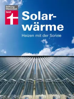 Couverture du produit · Solarwärme - Heizen mit der Sonne