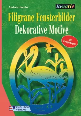 Couverture du produit · Filigrane Fensterbilder, Dekorative Motive