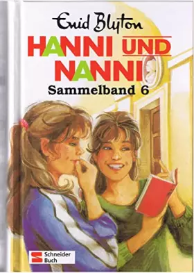 Couverture du produit · Hanni und Nanni: Sammelband 6