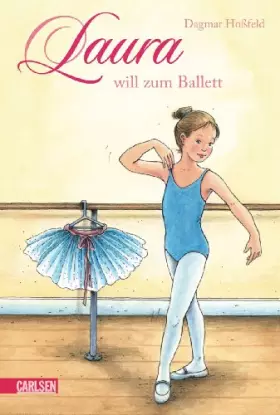 Couverture du produit · Laura, Band 1: Laura will zum Ballett
