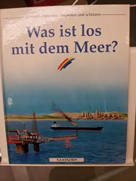 Couverture du produit · Was ist los mit dem Meer?.