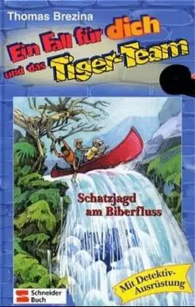 Couverture du produit · Ein Fall für dich und das Tiger-Team, Bd.31, Schatzjagd am Biberfluss