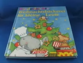 Couverture du produit · Kinderleichte Weihnachtsbäckerei für kleine Leute.