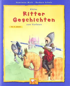 Couverture du produit · Kleine Ritter-Geschichten zum Vorlesen (Kleine Geschichten zum Vorlesen)