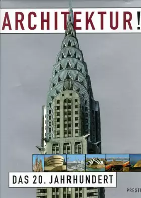 Couverture du produit · Architektur!: Das 20. Jahrhundert
