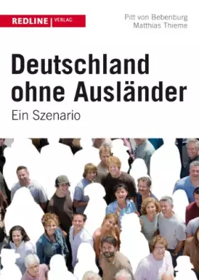 Couverture du produit · Deutschland ohne Ausländer: Ein Szenario