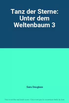 Couverture du produit · Tanz der Sterne: Unter dem Weltenbaum 3