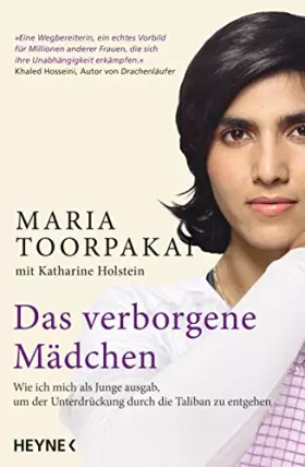 Couverture du produit · Das verborgene Mädchen: Wie ich mich als Junge ausgab, um der Unterdrückung durch die Taliban zu entgehen