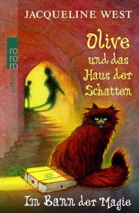 Couverture du produit · Olive und das Haus der Schatten: Im Bann der Magie