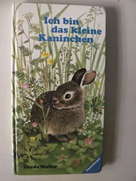 Couverture du produit · Ich bin das kleine Kaninchen