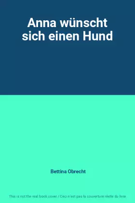 Couverture du produit · Anna wünscht sich einen Hund