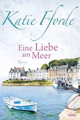 Couverture du produit · Eine Liebe am Meer: Roman