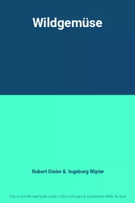 Couverture du produit · Wildgemüse