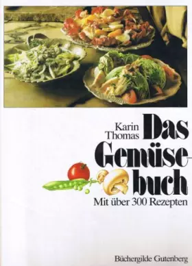 Couverture du produit · Das Gemüsebuch mit über 300 Rezepten
