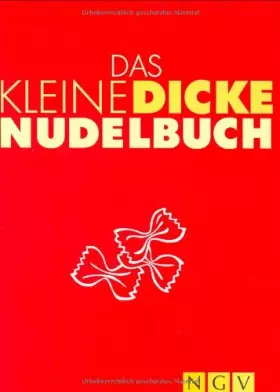 Couverture du produit · Das kleine dicke Nudelbuch