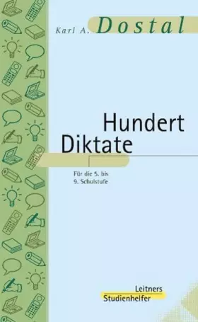 Couverture du produit · Hundert Diktate: Für die 5. bis 9. Schulstufe