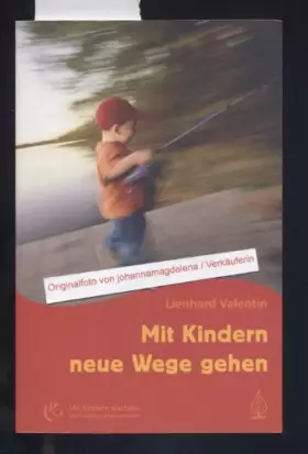 Couverture du produit · Mit Kindern neue Wege gehen (Mit Kindern wachsen)