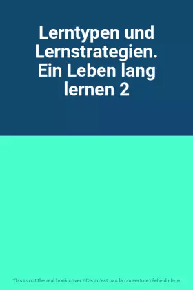 Couverture du produit · Lerntypen und Lernstrategien. Ein Leben lang lernen 2