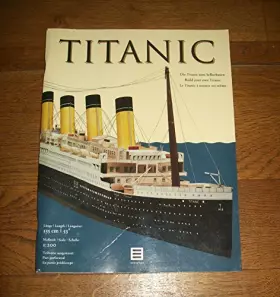 Couverture du produit · Titanic: Die komplette Anleitung zum Selberbauen