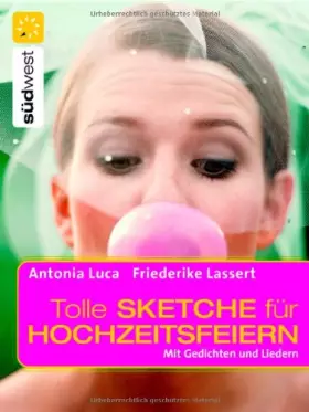 Couverture du produit · Tolle Sketche für Hochzeitsfeiern: Mit Gedichten, Liedern