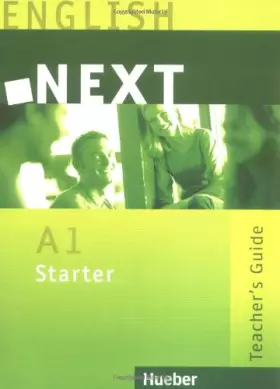 Couverture du produit · ENGLISH NEXT: A1 Starter / Teacher's Guide