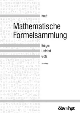 Couverture du produit · Mathematische Formelsammlung: Nach den Lehrplänen für die AHS zur Abfassung der schriftlichen Reifeprüfung