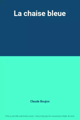 Couverture du produit · La chaise bleue