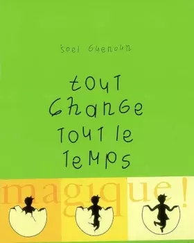 Couverture du produit · Tout change tout le temps