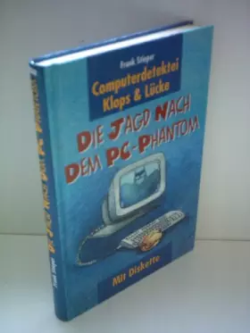 Couverture du produit · Frank Stieper: Computerdetektei Klops & Lücke - Die Jagd nach dem PC-Phantom