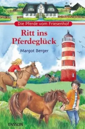 Couverture du produit · Die Pferde vom Friesenhof - Ritt ins Pferdeglück: Wirbel um zwei Shettys Das Versteck im Leuchtturm