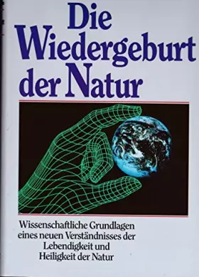Couverture du produit · Wiedergeburt der Natur. (7345 534)