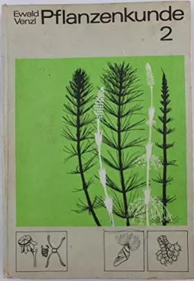 Couverture du produit · Pflanzenkunde, Band 2