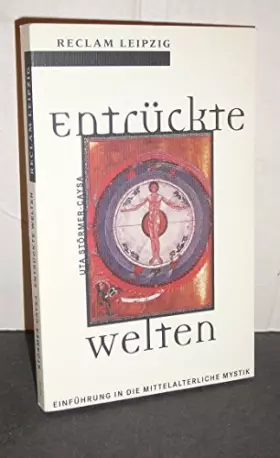 Couverture du produit · Entrückte Welten: Einführung in die mittelalterliche Mystik