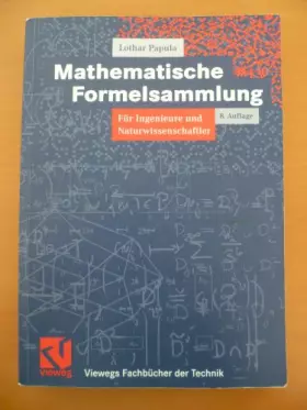 Couverture du produit · Mathematische Formelsammlung: für Ingenieure und Naturwissenschaftler (Viewegs Fachbücher der Technik)
