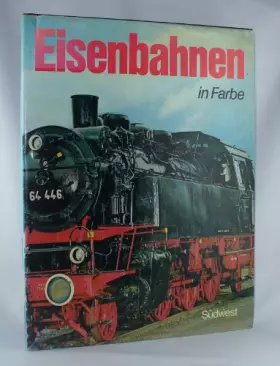 Couverture du produit · Eisenbahnen in Farbe.