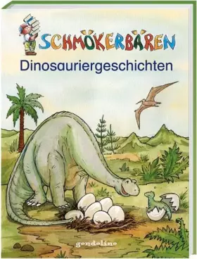 Couverture du produit · Dinosauriergeschichten (Schmökerbären)