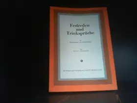 Couverture du produit · Festreden und Trinksprüche zu Familienfeiern - 40 Musterreden und Trinksprüche mit Unterweisung im Reden