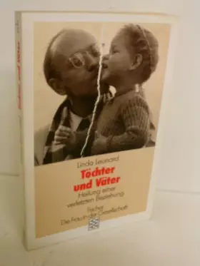 Couverture du produit · Töchter und Väter. Heilung einer verletzten Beziehung