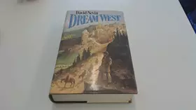 Couverture du produit · Dream West. Ein Mann erobert den Goldenen Westen. OVP