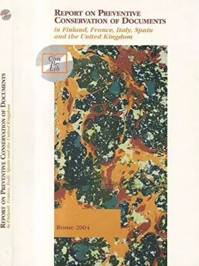 Couverture du produit · Report on Preventive Conservation of Document, in Finalnd, France, Italy, Spain and the United Kingdom.