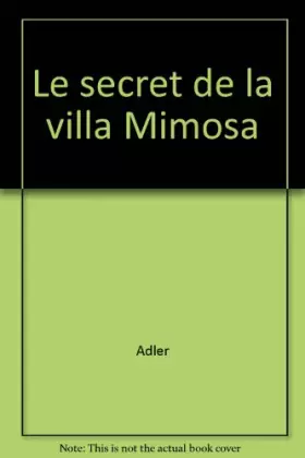 Couverture du produit · Le secret de la villa Mimosa