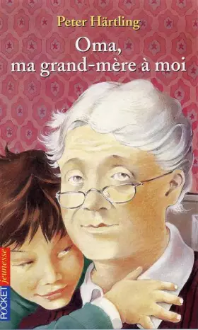 Couverture du produit · Oma, ma grand-mère à moi