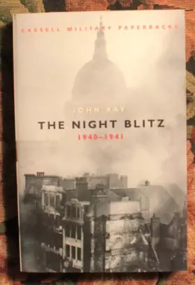 Couverture du produit · Cassell Military Classics: The Night Blitz: 1940 -1941 (Cassell Military Paperbacks)