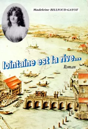 Couverture du produit · Lointaine est la rive